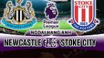 Nhận định Newcastle vs Stoke 21h00 ngày 16/9 (Premier League 2017/18)