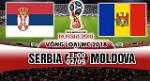 Nhận định Serbia vs Moldova 23h00 ngày 2/9 (VL World Cup 2018)