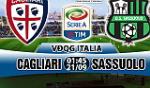 Nhận định Cagliari vs Sassuolo 01h45 ngày 21/9 (Serie A 2017/18)