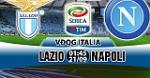 Nhận định Lazio vs Napoli 01h45 ngày 21/9 (Serie A 2017/18)