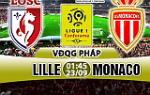 Nhận định Lille vs Monaco 01h45 ngày 23/9 (Ligue 1 2017/18)