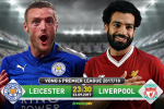 Leicester 2-3 Liverpool (KT): Chiến thắng "chết đi sống lại" của The Kop