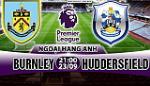 Nhận định Burnley vs Huddersfield 21h00 ngày 23/9 (Premier League 2017/18)