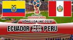 Nhận định Ecuador vs Peru 04h00 ngày 6/9 (VL World Cup 2018)