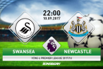 Swansea 0-1 Newcastle (KT): Tân binh ca khúc khải hoàn ngay trên sân đối phương