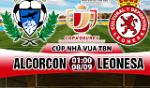Nhận định Alcorcon vs Leonesa 01h00 ngày 8/9 (Cúp Nhà vua TBN 2017/18)