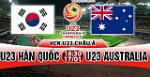 Nhận định U23 Hàn Quốc vs U23 Australia 18h30 ngày 17/1 (VCK U23 châu Á 2018)