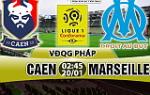 Nhận định Caen vs Marseille 02h45 ngày 20/1 (Ligue 1 2017/18)