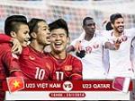 LINK XEM trận đấu U23 Việt Nam vs U23 Qatar 15h00 hôm nay trực tiếp ở đâu?