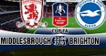 Nhận định Middlesbrough vs Brighton 22h00 ngày 27/1 (FA Cup 2017/18)