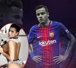 Hoa hậu siêu vòng ba chào đón tiền vệ Coutinho đến Barca