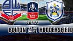Nhận định Bolton vs Huddersfield 22h00 ngày 6/1 (FA Cup 2017/18)