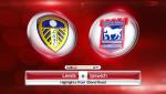Nhận định Leeds vs Ipswich 01h45 ngày 25/10 (Hạng Nhất Anh 2018/19)