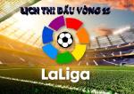 Lịch thi đấu vòng 12 La Liga mùa giải 2018/2019 cuối tuần này