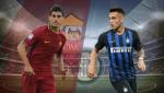 Nhận định Roma vs Inter Milan 2h30 ngày 3/12 (Serie A 2018/19)