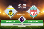 Nhận định Burnley vs Liverpool (2h45 ngày 6/12): Thêm một chiến thắng vừa đủ?