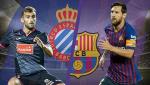 Kết quả Espanyol vs Barca trận đấu vòng 15 La Liga 2018/19