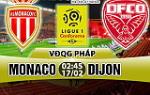 Nhận định Monaco vs Dijon 02h45 ngày 17/2 (Ligue 1 2017/18)