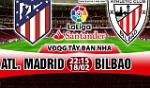 Nhận định Atletico Madrid vs Bilbao 22h15 ngày 18/2 (La Liga 2017/18)