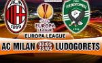 Nhận định AC Milan vs Ludogorets 03h05 ngày 23/2 (Europa League 2017/18)