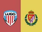 Nhận định Lugo vs Valladolid 22h00 ngày 24/3 (Hạng 2 TBN)