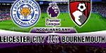 Nhận định Leicester vs Bournemouth 22h00 ngày 3/3 (Premier League 2017/18)