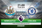 Nhận định Newcastle vs Chelsea (21h00 ngày 13/5): Nhà vua băng hà