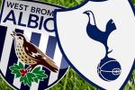 Kết quả West Brom vs Tottenham trận đấu vòng 37 Premier League 2017/18