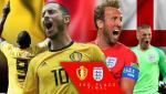 Kết quả Bỉ vs Anh trận đấu tranh hạng 3 World Cup 2018
