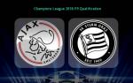 Nhận định Ajax vs Sturm Graz 01h30 ngày 26/7 (Champions League 2018/19)