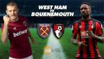 Nhận định West Ham vs Bournemouth 0h30 ngày 2/1 (Premier League 2019/20)