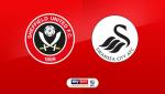 Nhận định Sheffield Utd vs Swansea 23h30 ngày 4/8 (Hạng Nhất Anh 2018/19)