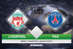 Liverpool vs PSG là chung kết sớm của Champions League