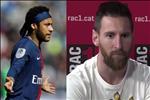VIDEO: Messi lo ngại Neymar sang Real Madrid hè vừa qua
