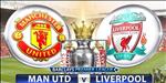 Lịch thi đấu bóng đá hôm nay 20/10: MU vs Liverpool