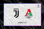 Trực tiếp bóng đá Juventus vs Lokomotiv Moscow Cúp C1 đêm nay ở đâu ?