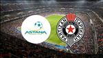 Nhận định Astana vs Partizan 21h50 ngày 3/10 (Europa League 2019/20)