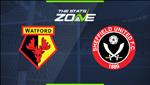 Nhận định Watford vs Sheffield Utd 21h00 ngày 5/10 (Premier League 2019/20)
