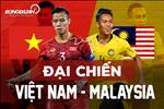 Minigame "Dự đoán trận Việt Nam vs Malaysia, trúng quà liền tay"