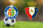 Nhận định Getafe vs Osasuna 0h30 ngày 11/11 (La Liga 2019/20)