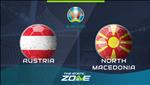Nhận định Áo vs Macedonia 2h45 ngày 17/11 (Vòng loại Euro 2020)