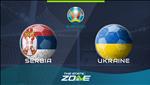 Nhận định Serbia vs Ukraine 21h00 ngày 17/11 (Vòng loại Euro 2020)