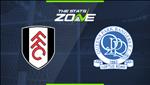 Nhận định Fulham vs QPR 2h45 ngày 23/11 (Hạng nhất Anh 2019/20)