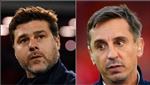 Gary Neville cảnh báo Pochettino về công việc ở Arsenal