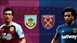 Nhận định Burnley vs West Ham 22h00 ngày 9/11 (Premier League 2019/20)