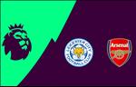 Trực tiếp bóng đá Leicester vs Arsenal link xem ngoại hạng Anh ở đâu ?