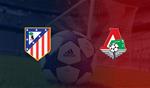 Nhận định Atletico Madrid vs Lokomotiv Moscow 3h00 ngày 12/12 (Champions League 2019/20)