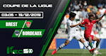 Nhận định Brest vs Bordeaux 3h05 ngày 19/12 (Cúp Liên đoàn Pháp 2019/20)