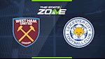 Nhận định West Ham vs Leicester 0h30 ngày 29/12 (Premier League 2019/20)