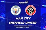 Nhận định Man City vs Sheffield (1h00 ngày 30/12): Nhà Vua trở lại!